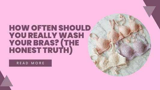 How Often Should You Really Wash Your Bras? (The Honest Truth)